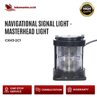  Navigational Signal Light - Masthead Light - CXH3-2C1